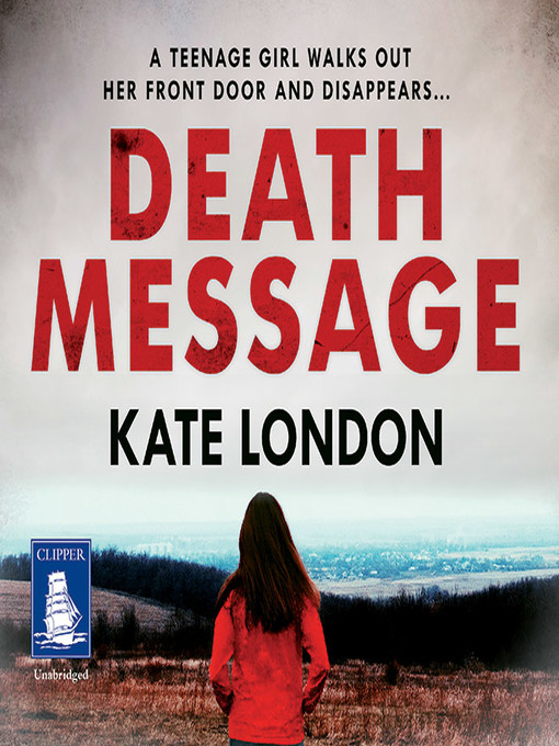 Title details for Death Message by Kate London - Available